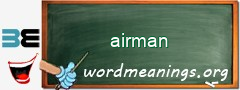 WordMeaning blackboard for airman